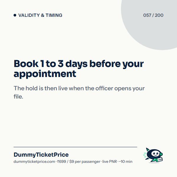 Book 1 to 3 days before your appointment. The hold is then live when the officer opens your file.