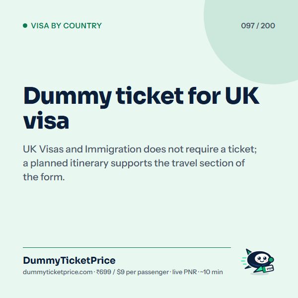 Dummy ticket for UK visa: dummy ticket for visa infographic by DummyTicketPrice